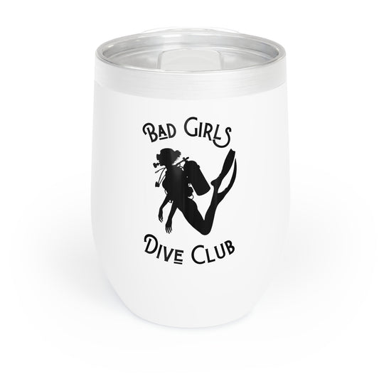 Bad Girls Dive Club no flag Chill Wine Tumbler