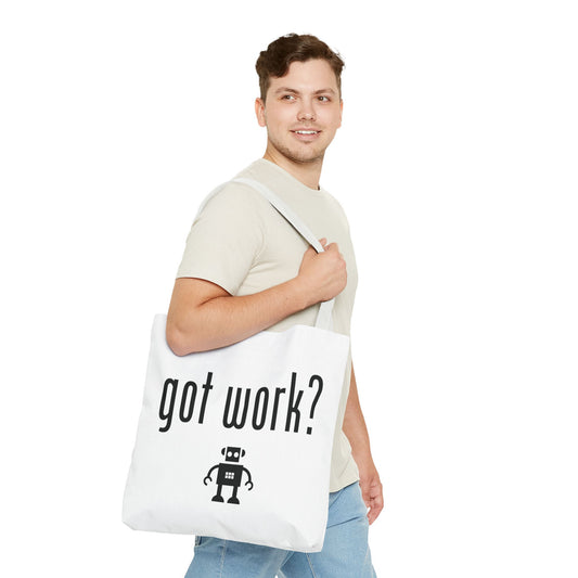 "got work?" AOP Tote Bag