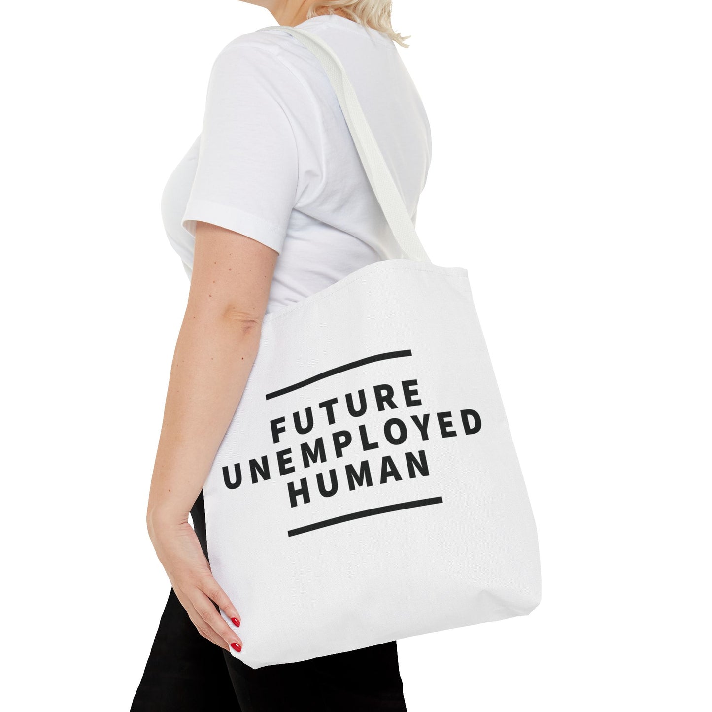 "FUTURE UNEMPLOYED HUMAN" AOP Tote Bag