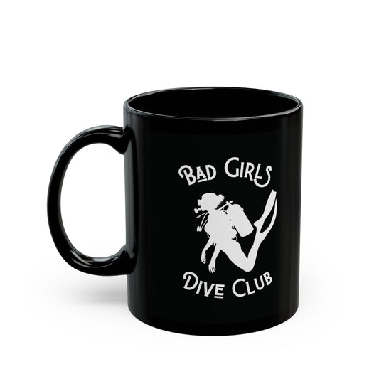 Bad Girls Dive Club Logo no flag blk Ceramic Mug 11oz