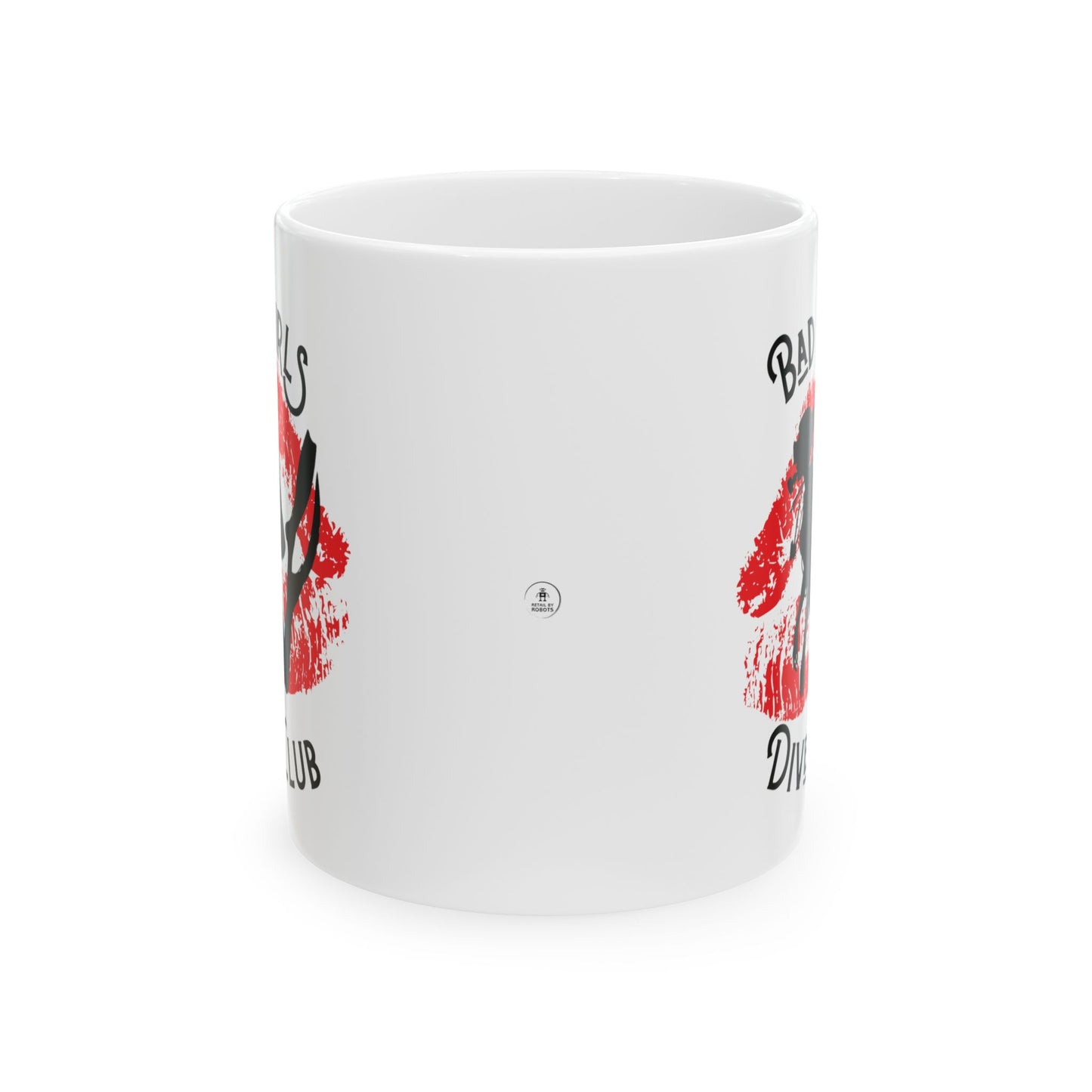 Bad Girls Dive Club Lips Ceramic Mug 11oz