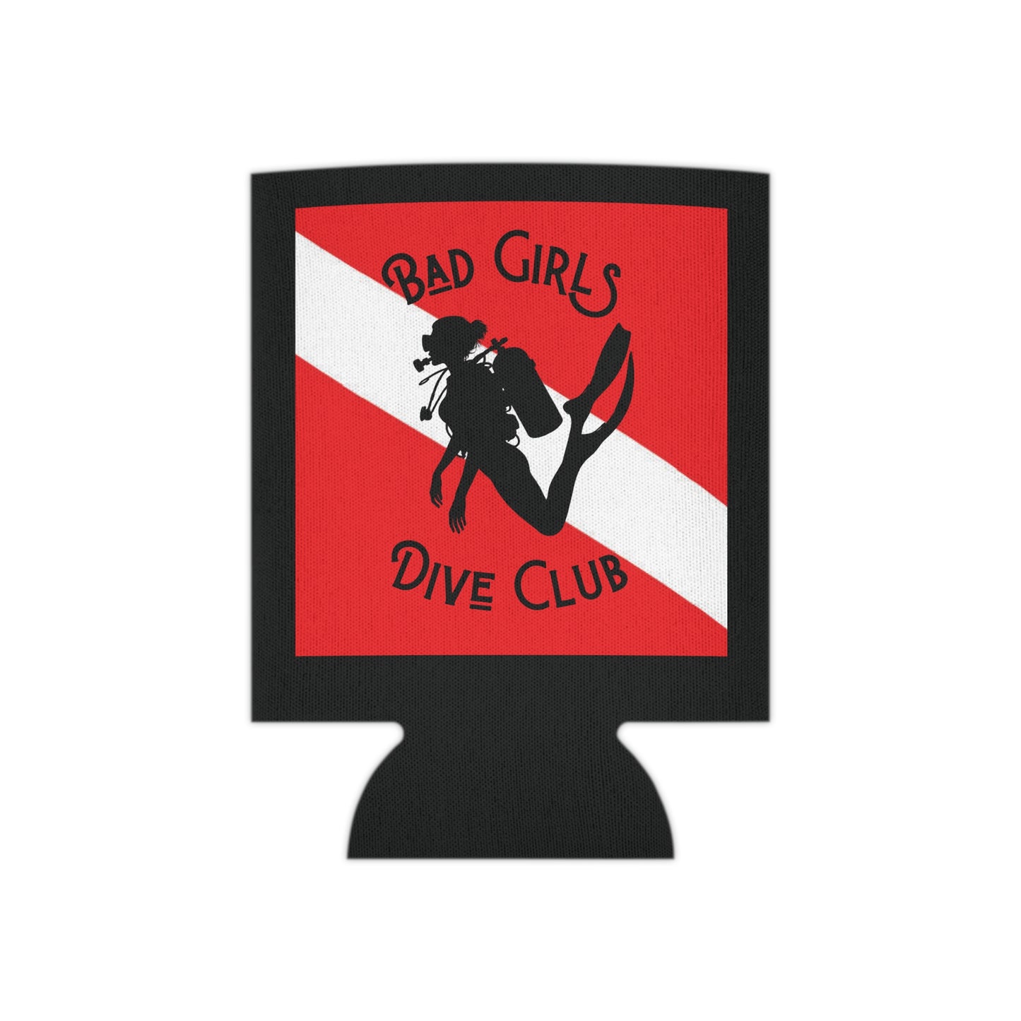 Bad Girls Dive Club - Dive Flag - Can Cooler