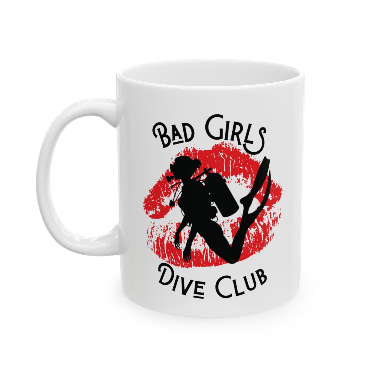 Bad Girls Dive Club Lips Ceramic Mug 11oz